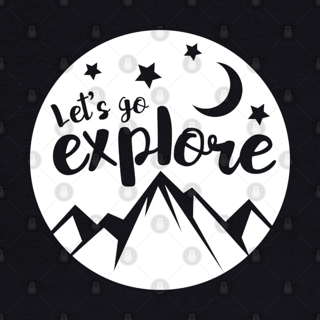 Let's go explore - Hiking design by BB Funny Store